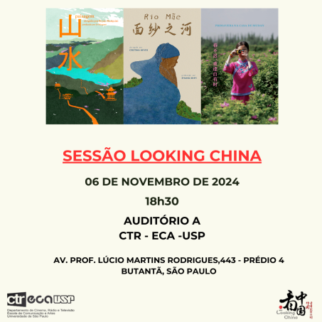 Cartaz de divulgação do evento. No topo, há 3 pôsteres de filmes. Da esquerda para a direita: pôster com o desenho de uma paisagem de montanhas cortadas por um rio, com escritos chineses e templos em laranja; pôster com o desenho de uma mulher com cabelos que viram um rio, com o título em português e chinês no topo, em marrom; pôster com a foto de uma mulher chinesa de vestimentas rosas tirando uma foto entre arbustos, com o título em portugês e fonte azul no topo e em chinês e fonte rosa do lado esquerdo. Abaixo dos pôsteres, o título do evento, em fonte vermelha, e data, horário e local do evento em fonte preta. No rodapé, há os logos dos apoiadores do evento. O fundo é branco-perolado.