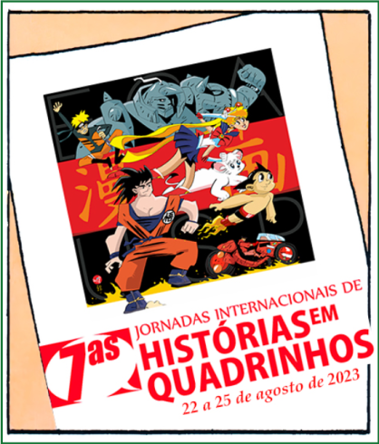 Cartaz de evento. Posto sobre uma folha branca, ligeiramente inclinada para esquerda está um quadrado retangular que apresenta uma montagem com diversos personagens de mangás, como Goku, Astroboy, Akira, Sailor Moon, Alphonse e Naruto. Abaixo da montagem está escrito, em vermelho o título completo do evento e em tamanho menor a data. Ao fundo uma tom de laranja claro.
