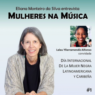 Na parte esquerda do flyer temos uma mulher sorrindo e à direita outra mulher negra também sorrindo. Acima, o texto: &quot;Eliana Monteiro da Silva entrevista Mulheres na Música&quot;. No canto inferior esquerdo, encontram-se mais informações. Tudo aparece sobre um fundo verde-água. 