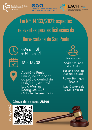 Cartaz de divulgação do evento. No cabeçalho, há o logo da ECG TMSP, da ECA e da EACH. No centro, há o título do evento, horário, data, local e nomes dos professores que ministrarão o curso. Mais abaixo há um código QR para realizar a inscrição, chave de acesso e um malhete com base (martelo judicial). O fundo é marrom e as informações estão dentro de uma forma verde arredondada que lembra um balão de fala.