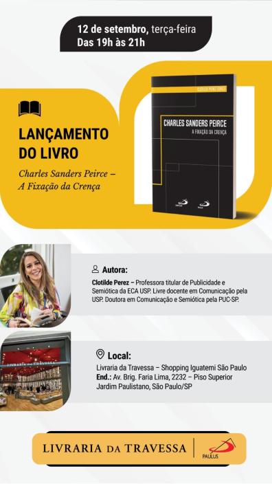 Cartaz de divulgação com informações sobre a autora, data e local do lançamento do livro.  Em destaque, está o livro de capa preta sobre uma forma amarela. Abaixo uma foto  da professora Clotilde Perez, uma mulher branca, de cabelos castanhos claros. Ela sorri, veste blusa colorida e tem um livro nas mãos. Abaixo da foto da professora há uma foto da livraria com estantes de livros e  teto vermelho.