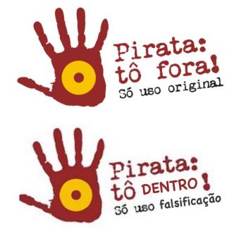 Montagem de duas imagens, uma em cima e outra embaixo. A de cima é a campanha realizada pela Receita Federal contra a pirataria. Nela, lê-se: &quot;Pirata: tô fora! Só uso original&quot;, ao lado de uma mão aberta, em vermelho, com um alvo amarelo dentro. Já a imagem de baixo é uma modificação da primeira, usada como meme. Nela, lê-se: &quot;Pirata: tô dentro! Só uso falsificação&quot;, ao lado, a mesma imagem da mão vermelha com alvo é utilizada.