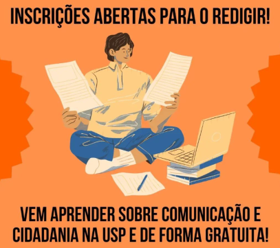 Arte digital. A imagem destaca a chamada para inscrições e o convite para aprender comunicação e cidadania. No meio do cartaz há a  ilustração de um rapaz jovem sorrindo, sentado de pernas cruzadas no chão segurando folhas de papel com um laptop à sua frente, que está apoiado em uma pilha de livros. Há também uma folha de papel no chão com uma caneta sobre ela. O jovem é pardo, tem cabelos castanhos curtos, usa uma camiseta amarela com gola de botões, calça jeans e meias brancas. A cor de fundo do cartaz é laranja.