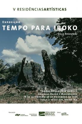 Cartaz de divulgação da exposição Tempo para Iroko
