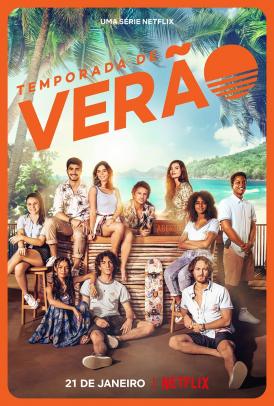  Pôster da série Temporada de Verão. Em primeiro plano está o elenco da série, composto por nove rapazes e garotas de cores e aparência diversas e um homem na casa dos trinta anos. Ao fundo, uma praia paradísiaca. Na parte superior da imagem, em letras na cor laranja, o nome da série. Na parte inferior, em letras brancas, a data de estreia da série: 21 de janeiro. Ao lado, na cor vermelha, o logotipo da Netflix.