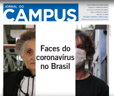 capa do jornal: uma faixa horizontal retangular em azul ocupa dois terços da parte superior da capa, escrito em branco, "jornal do campus", ao lado da faixa azul, uma faixa menor, cinza, com outros dados da edição. Abaixo, um quadro dividido em três faixas verticais: à esquerda, uma foto, cortada ao meio, da pesquisadora Esther Sabino; ao centro, uma baixa branca com o texto Faces do Coronavirus do Brasil, em preto, à direita, a foto de um homem branco, de cabelos ondulados e grisalhos, vestindo uma camiseta preta e máscara sobre a boca e o nariz. A
