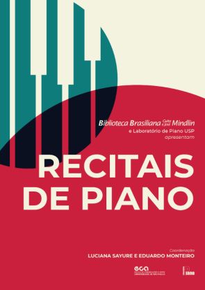 Cartaz do recital. Sob um fundo bege, é desenhado um semicirculo vermelho com leve transparencia, cobre a metade inferior do cartaz. No canto esquerdo, desenho circular na cor verde remete as teclas de um piano. Em bege, o nome do evento, local, coordenadores e logotipo.