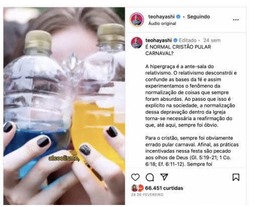 captura de tela de uma postagem no Instagram. À esquerda, há a foto de uma mulher branca de unhas pintadas de preto segurando dois frascos de bebida com as cores azul e amarelo à frente de seu rosto. Em amarelo, a legenda “alcoolismo”. À esquerda, há um texto com o título “é normal cristão pular carnaval?” explicando por que é pecado e errado pular carnaval. 