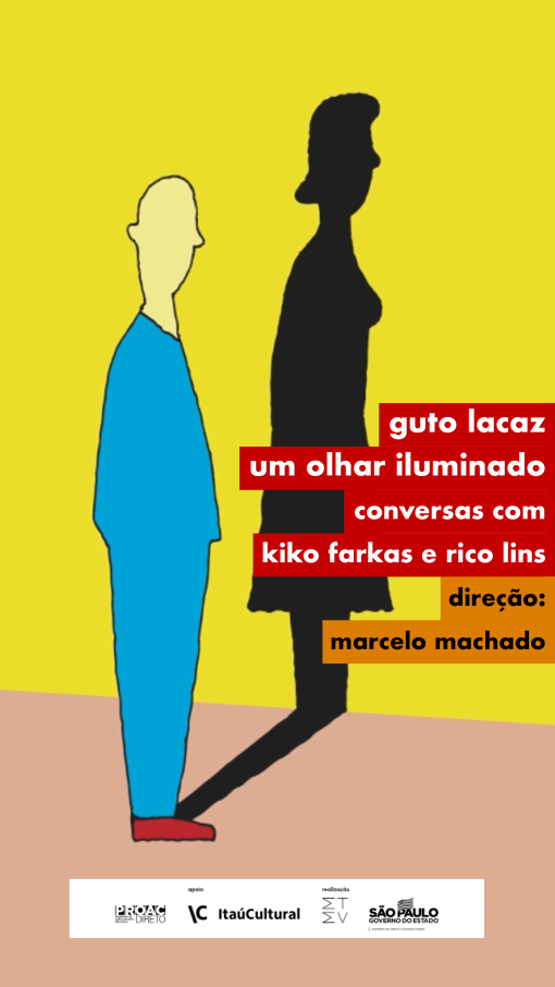 Cartaz do documentário. Ilustração de uma figura de aparência masculina, sem cabelos e vestindo uma roupa azul, que projeta na parede ao fundo uma sombra de contornos femininos. A parede em que a sombra se projeta e compõe a maior parte do fundo da imagem. Na porção direita da imagem, o nome do filme e do diretor. Na parte inferior, logos dos realizadores e apoiadores do filme.