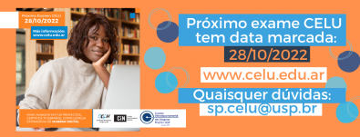Imagem colorida, com a chamada para a prova CELU e a foto de uma estudante em frente a um computador.