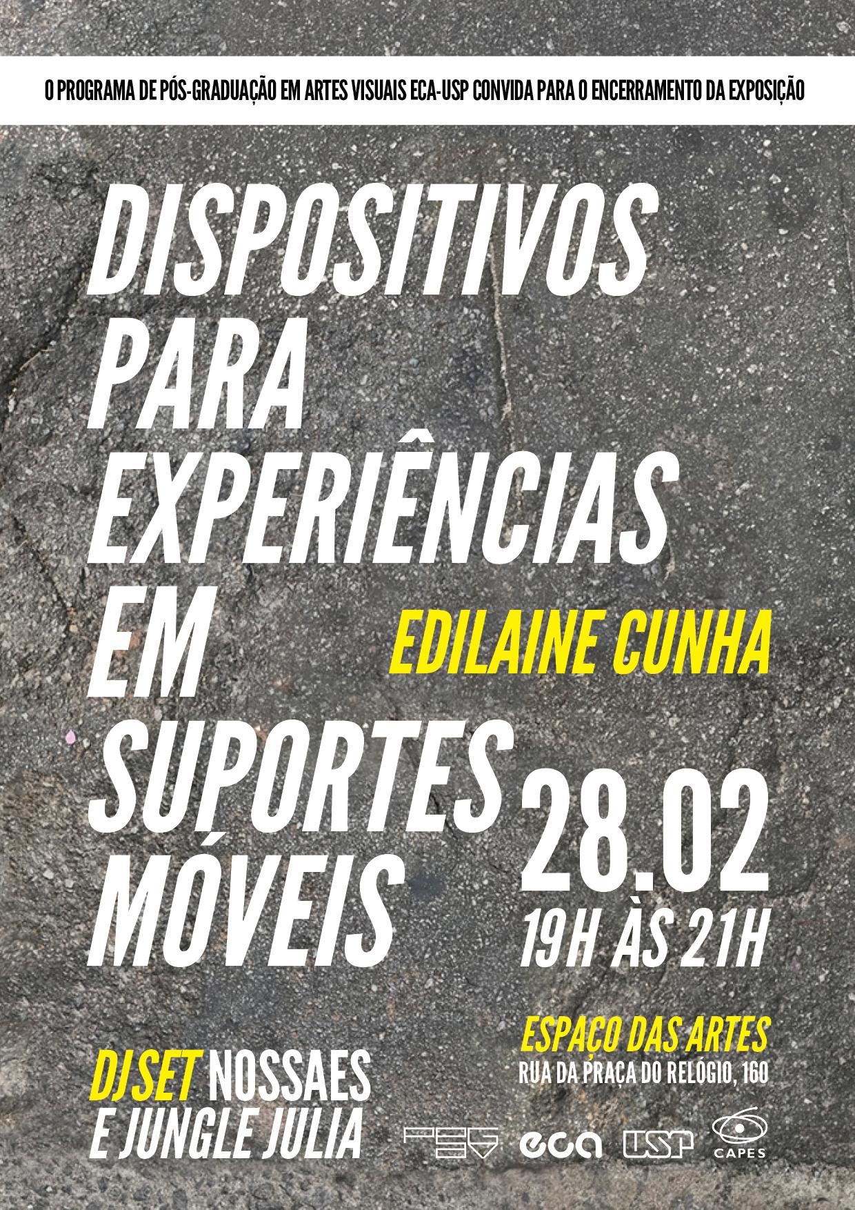 Convite para o encerramento da mostra &quot;Dispositivos para Experiências em Suportes Móveis&quot;, de Edilaine Cunha