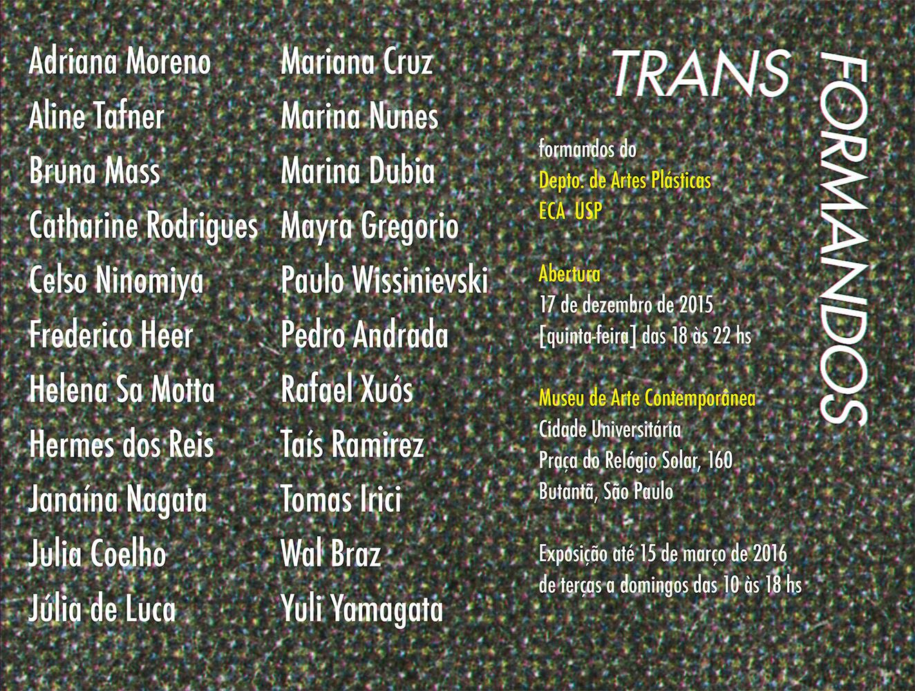 Cartaz da mostra &quot;Transformandos&quot; com os nomes dos alunos da graduação