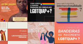 Montagem com seis cartazes produzidos pelo grupo. Três cartazes em cima, outros três cartazes em baixo. Eles tratam de temas como a parada do orgulho LGBTQIAP+, o Dia Internacional da Mulher, a Lei Maria da Penha e o que é interseccionalidade.